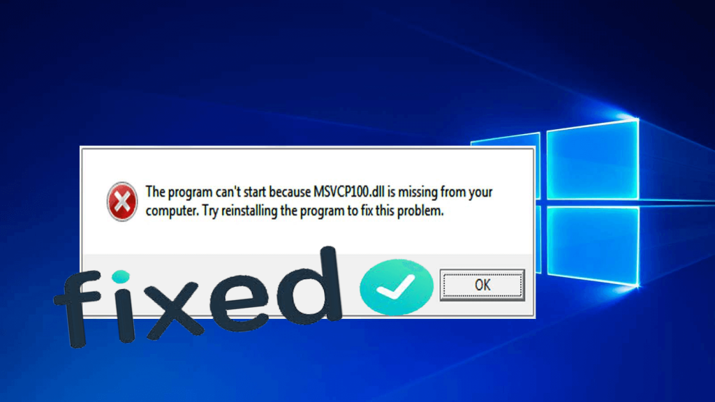 MSVCP100 Dll Error Fix