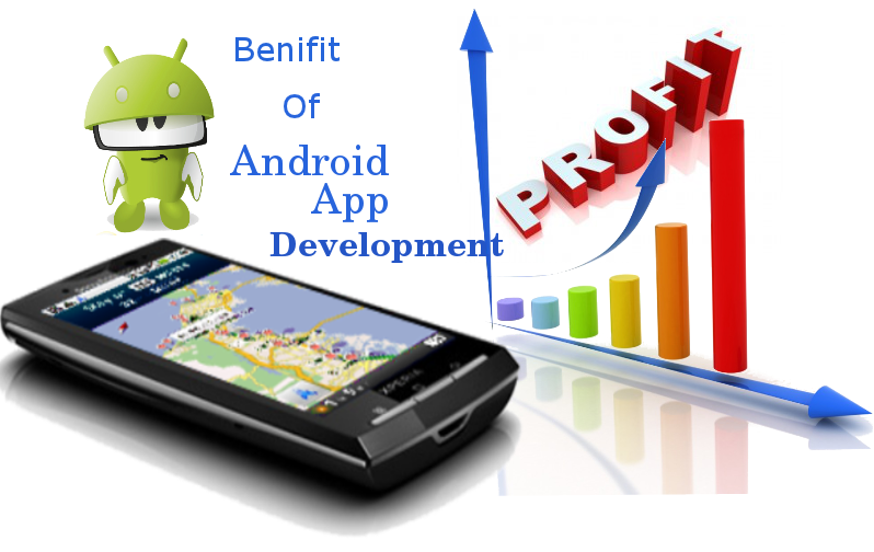 Android App Development Benefits for Professionals