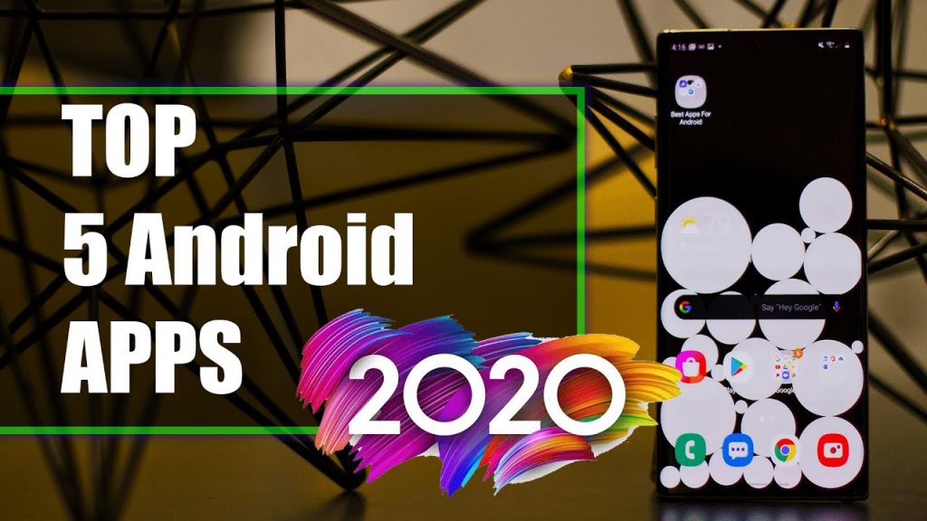 Top 5 Android Apps in 2020