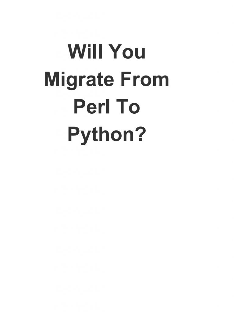 Will You Migrate From Perl To Python?